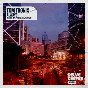 Always by Tom Tronix