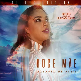 Doce Mãe (Deluxe Edition) by Octavia de Assis