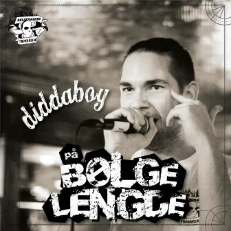 På Bølgelengde by Diddaboy