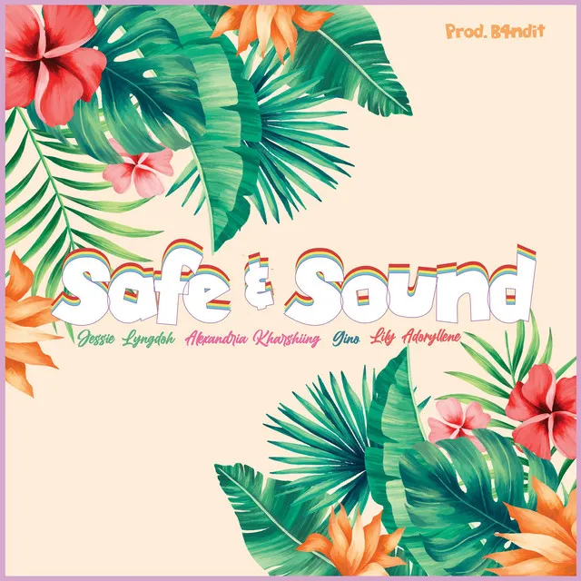 Safe and Sound