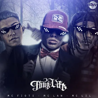 Nois é Thug Life by MC Lil