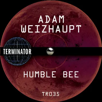 Humble Bee by Adam Weizhaupt