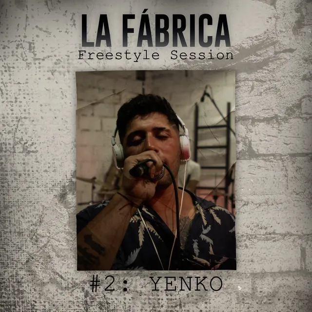 La Fabrica Freestyle Session #2