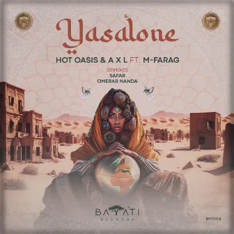 Yasalone by A X L