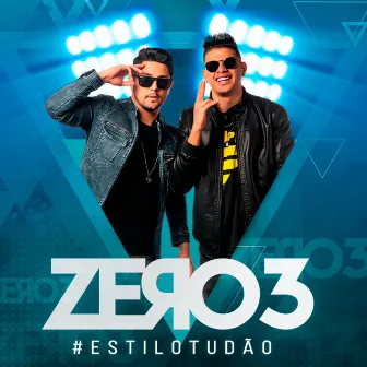 #estilotudão by ZERO3