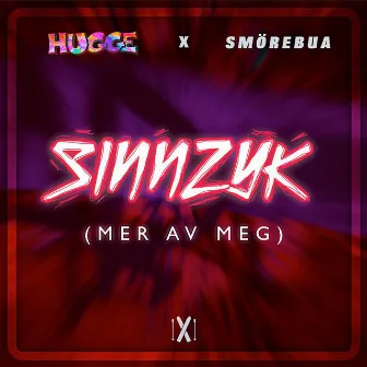 Mer Av Meg (Sinnzyk 2021) by Hugge