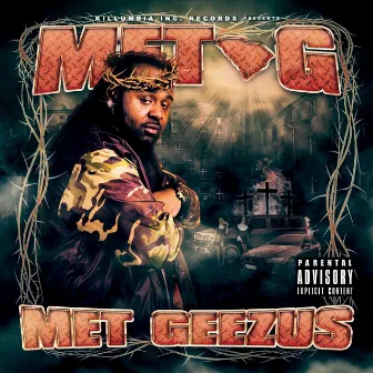 MET Geezus by MET G