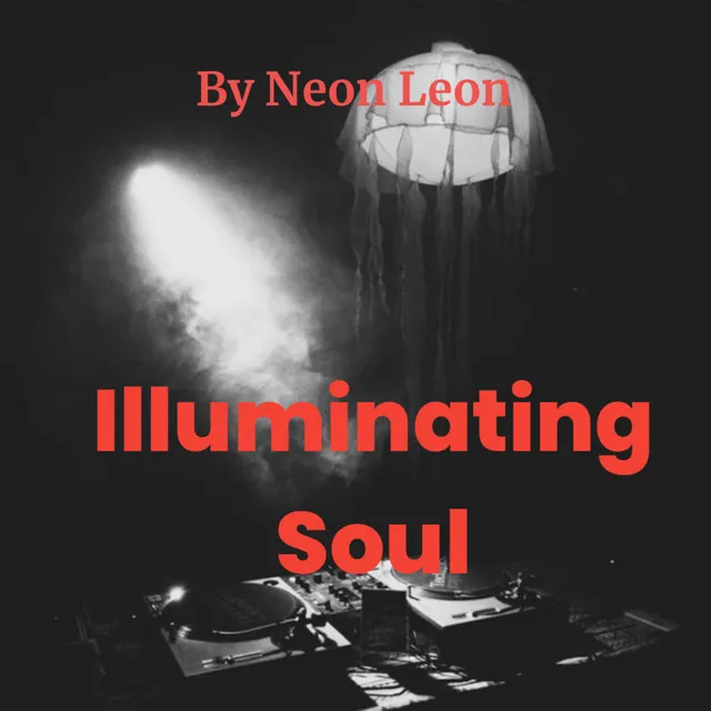 Illuminating Soul