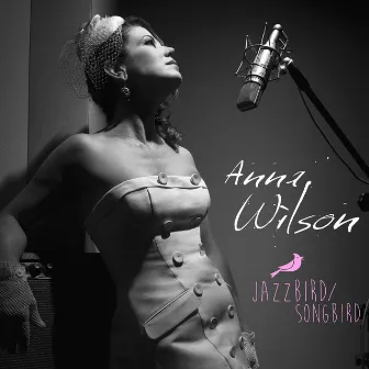 Jazzbird / Songbird by Anna Wilson