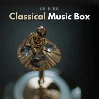 Classical Music Box by 