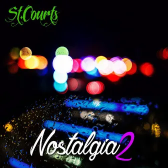 Nostalgia 2 by St.Courts