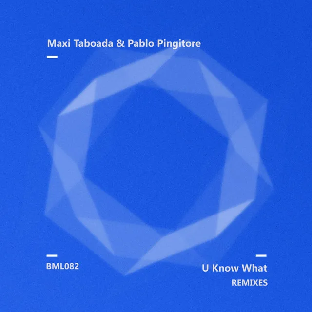 U Know What - Andrea Matteu Remix