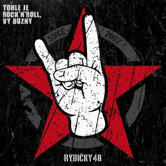 Tohle je rock´n´roll, vy buzny by 