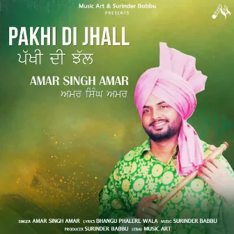 Pakhi Di Jhall by Amar Singh Amar