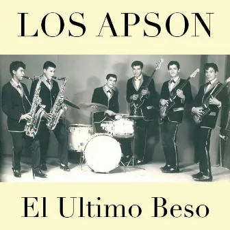 El Ultimo Beso by Los Apson