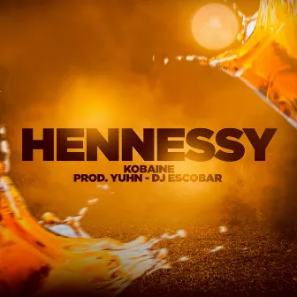 Hennessy by Yuhn