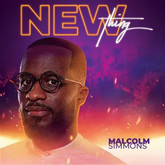 New Thing by Malcolm Simmons