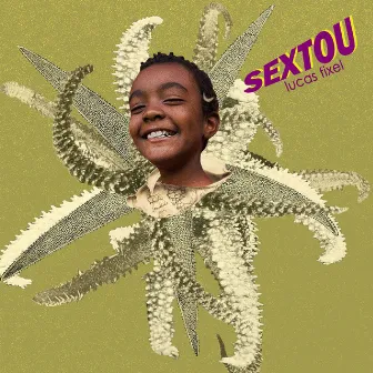 Sextou by Lucas Fixel