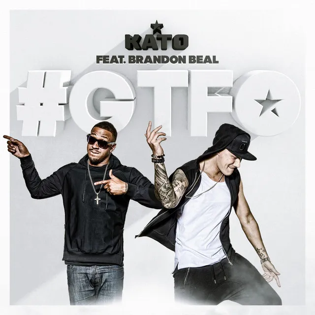 #GTFO (feat. Brandon Beal) - Radio Edit