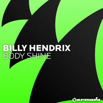 Body Shine by Billy Hendrix