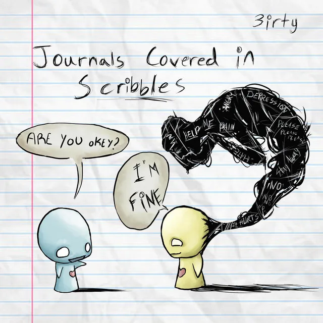 Journals covered in scribbles