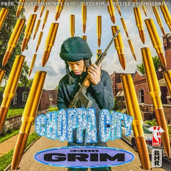 CHOPPA CITY by Binscoring