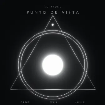 Punto de vista by El Kruel