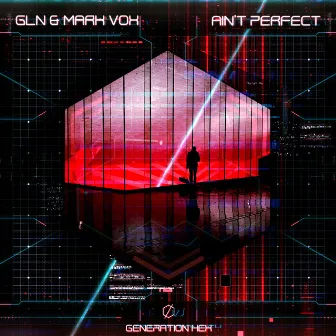 Ain't Perfect by GLN