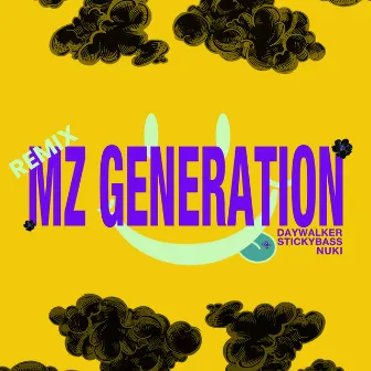 MZ Generation (Remix Album) by Stickybass