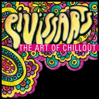 The Art of Chillout by Eivissarts