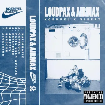 LOUDPAX & AIRMAX by $leepymane