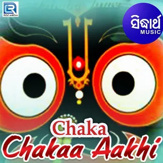 Chaka Chaka Aakhi by 