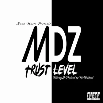 Trust Level by MDZ