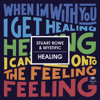 Healing by Stuart Rowe