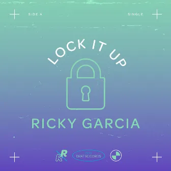 Lock It Up by Ricky Garcia