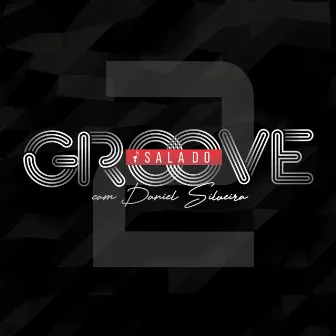 Sala do Groove 2 (Cover) by Daniel Silveira