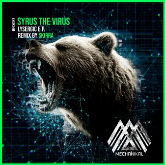 Lysergic by Syrus The Virus