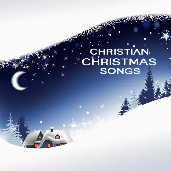 Christian Christmas Songs by Unknown Artist