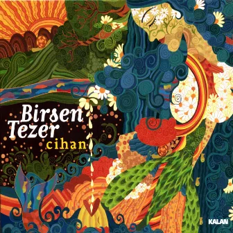 Cihan by Birsen Tezer