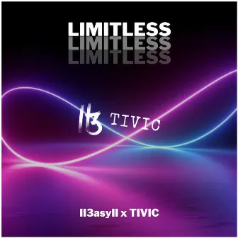 Limitless by TIVIC