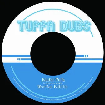 Worries Riddim by Riddim Tuffa