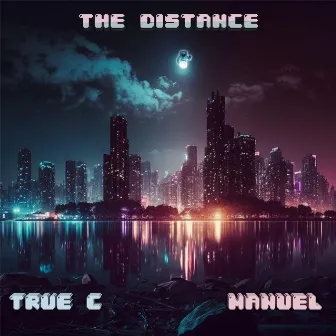 The Distance by True C