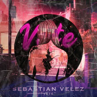 Vete by Sebastián Velez