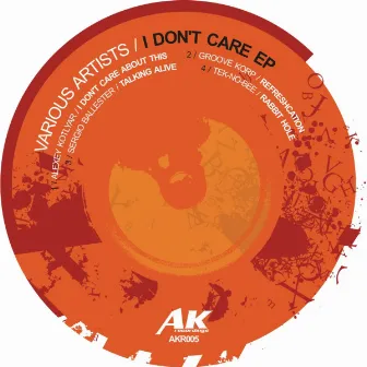 I Don't Care EP by Tek-No-Bee