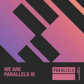 We Are Parallels Vol 3 by Spectral