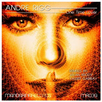 One Time Lover by Andre Rigg