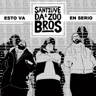 Esto Va en Serio by Da Zoo Bros