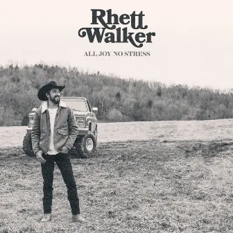 All Joy No Stress by Rhett Walker