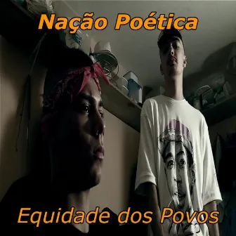 Equidade dos Povos by Nação Poética