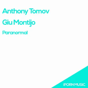 Paranormal by Anthony Tomov